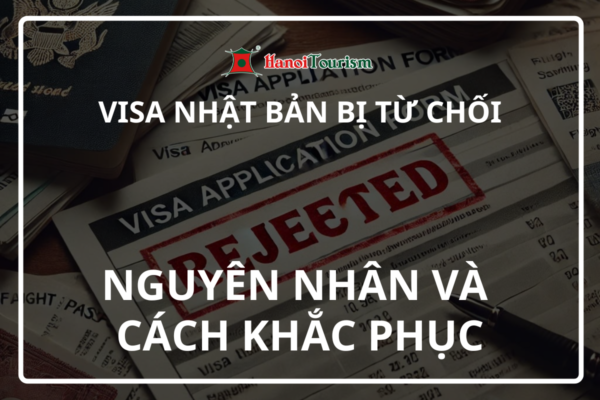 Visa Nhật Bản Bị Từ Chối: Nguyên Nhân Và Cách Khắc Phục