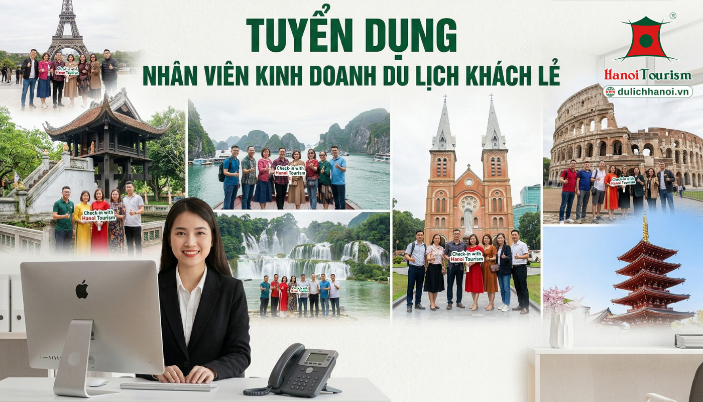 Tuyển dụng - Nhân viên kinh doanh du lịch khách lẻ